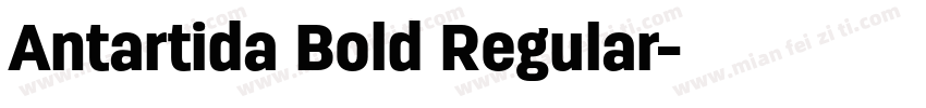Antartida Bold Regular字体转换
